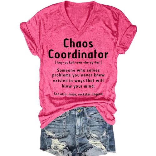 Women's Funny Chaos Coordinator Casual T-Shirt